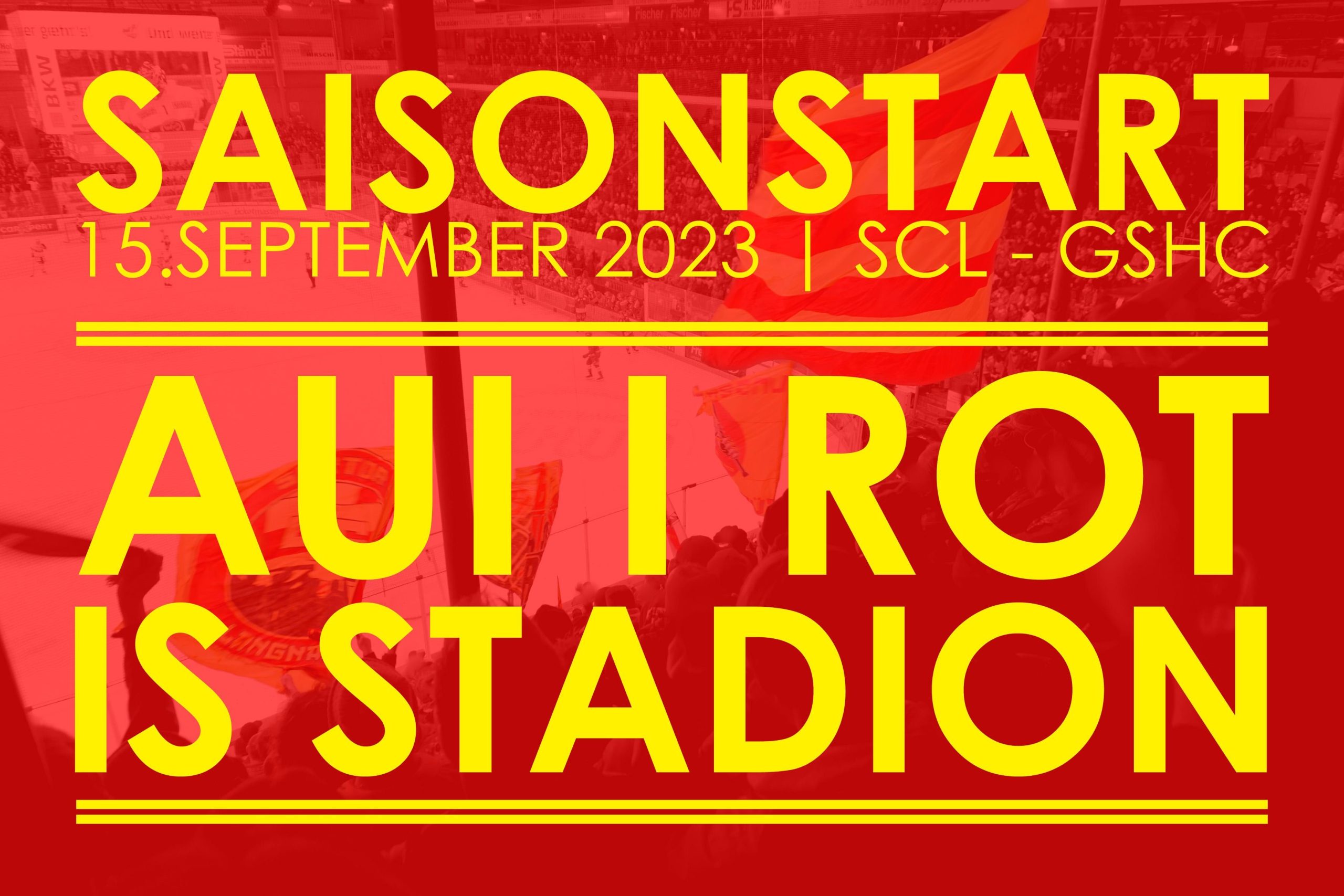 Saisonstart – Aui i rot is Stadion